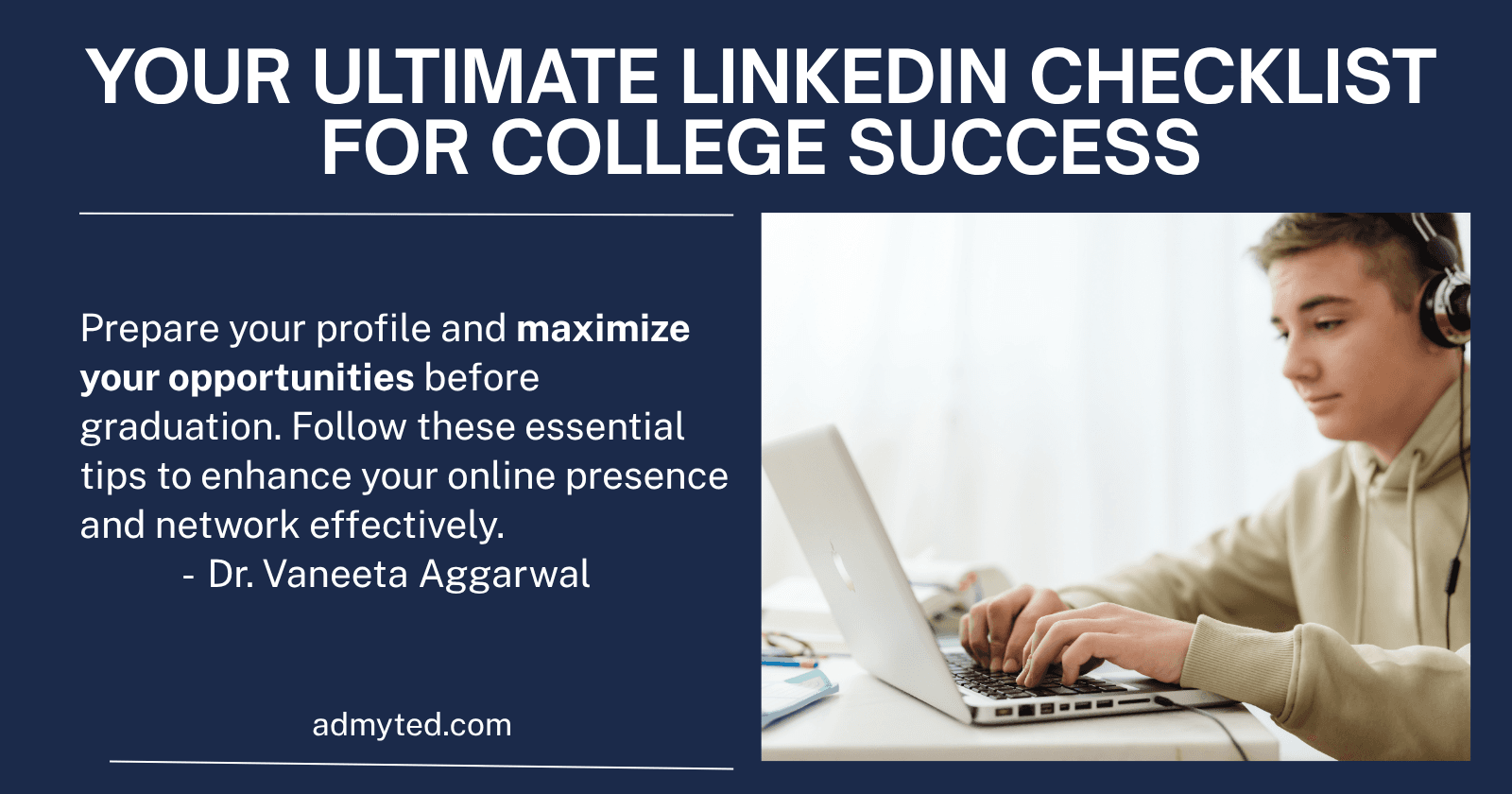 The College Student's Guide to LinkedIn: Set It Up Before Final Year